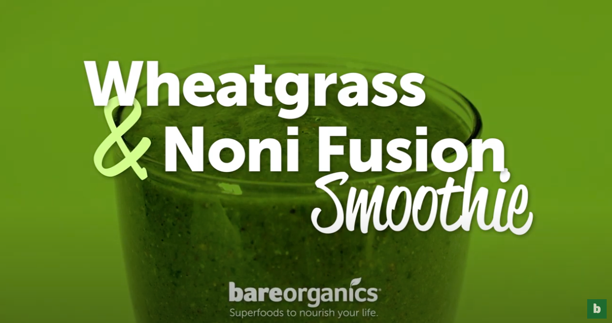 VIDEO RECIPE - Wheatgrass & Noni Fusion Smoothie
